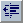 The "Decrease indent" button